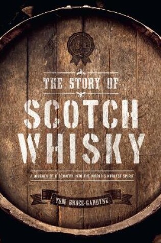 Cover of The Story of Scotch Whisky