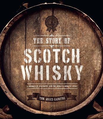 Book cover for The Story of Scotch Whisky