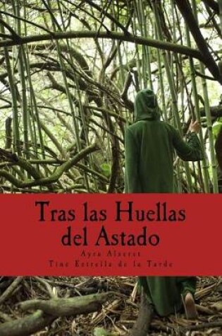 Cover of Tras las Huellas del Astado