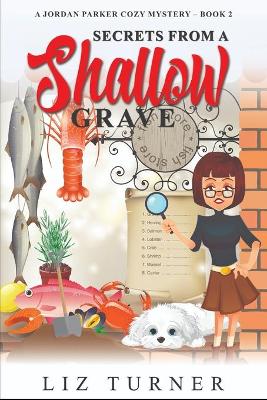 Book cover for Secrets From a Shallow Grave