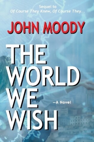 Cover of The World We Wish