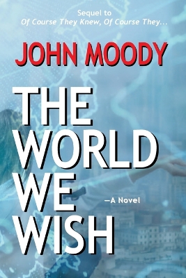 Book cover for The World We Wish