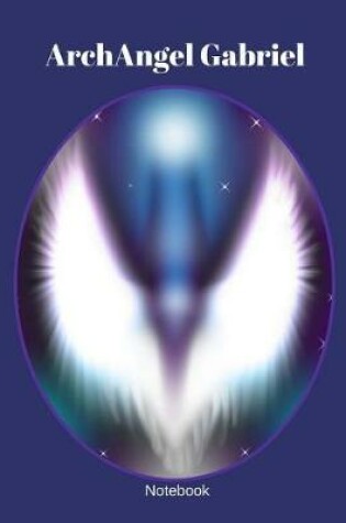 Cover of Archangel Gabriel Notebook