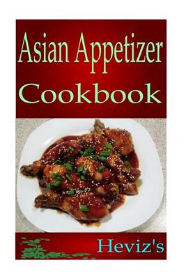 Book cover for Asian Appetizer Cookbook