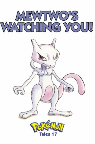 Cover of Mewtwo is Watching You