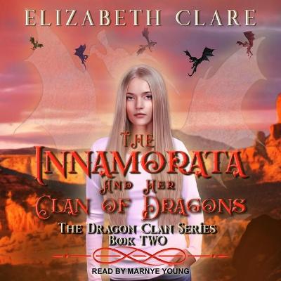 Book cover for The Innamorata and Her Clan of Dragons