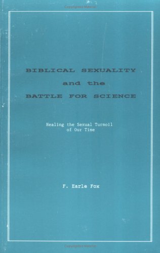 Book cover for Biblical Sexuality & the Battle for Science