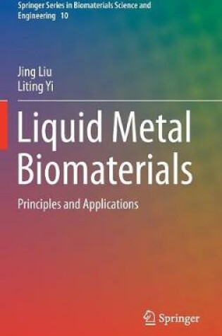 Cover of Liquid Metal Biomaterials