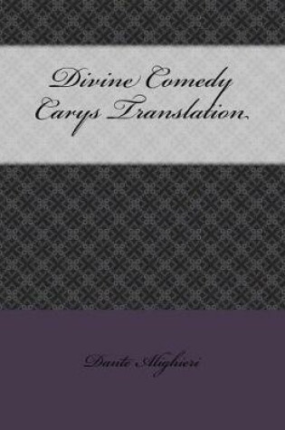 Cover of Divine Comedy Carys Translation