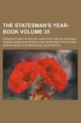 Cover of The Statesman's Year-Book Volume 35