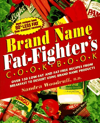 Book cover for Brand Name Fat Fighter's Cookbook