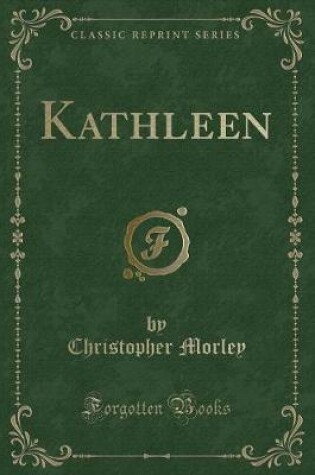 Cover of Kathleen (Classic Reprint)