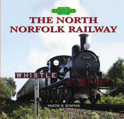Book cover for The North Norfolk Railway