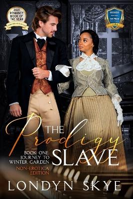 Cover of The Prodigy Slave, Book One