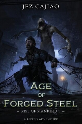 Cover of Age of Forged Steel