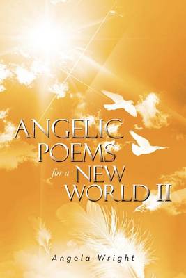 Book cover for Angelic Poems For A New World 2