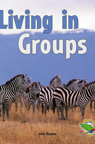 Cover of Living in Groups
