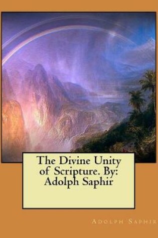 Cover of The Divine Unity of Scripture. By