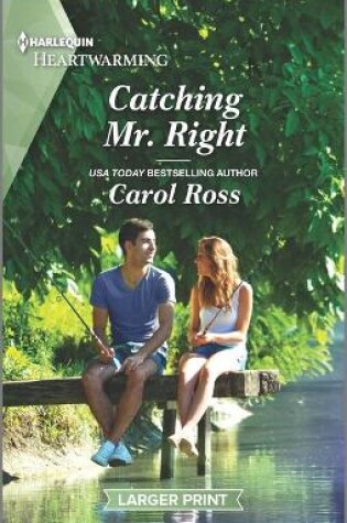Cover of Catching Mr. Right