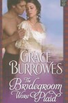 Book cover for The Bridegroom Wore Plaid