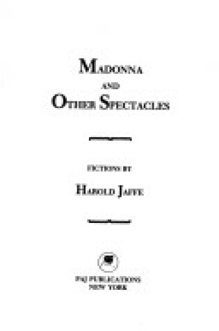 Cover of Madonna and Other Spectacles