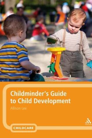 Cover of Childminder's Guide to Child Development