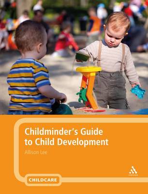 Book cover for Childminder's Guide to Child Development