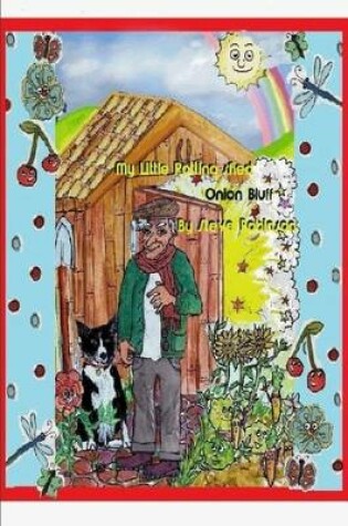 Cover of My Little Potting Shed - Onion Bluff