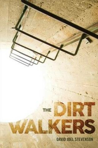 Cover of The Dirt Walkers