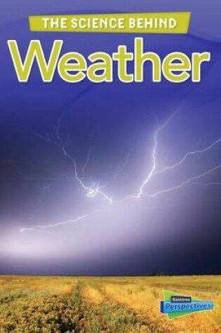 Cover of Weather (the Science Behind)