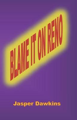 Book cover for Blame it on Reno