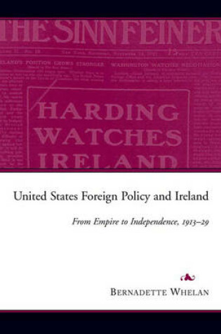 Cover of United States Foreign Policy and Ireland