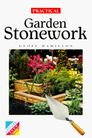 Cover of Practical Garden Patios and Stonework