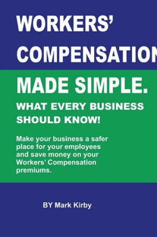 Cover of Worker's Compensation made simple.