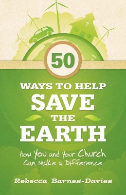 Book cover for 50 Ways to Help Save the Earth