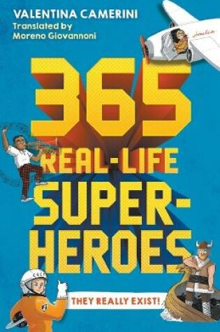 Cover of 365 Real-Life Superheroes