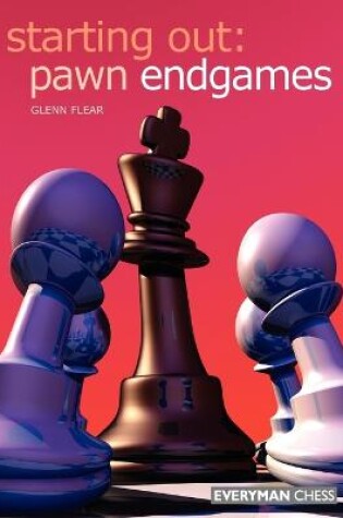 Cover of Starting Out: Pawn Endgames