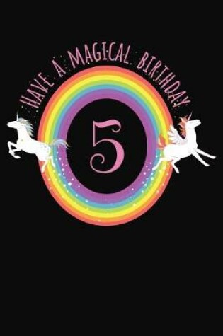 Cover of Have A Magical 5th Birthday