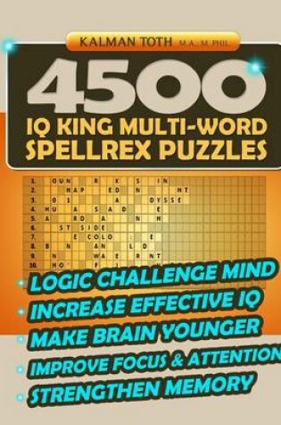 Cover of 4500 IQ King Multi-Word Spellrex Puzzles