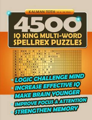 Book cover for 4500 IQ King Multi-Word Spellrex Puzzles