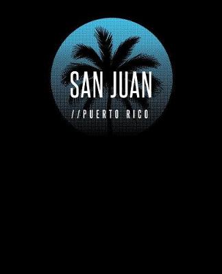 Book cover for San Juan Puerto Rico