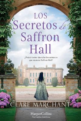 Book cover for Los secretos Saffron Hall