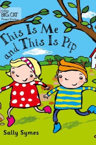 Cover of THIS IS ME AND THIS IS PIP