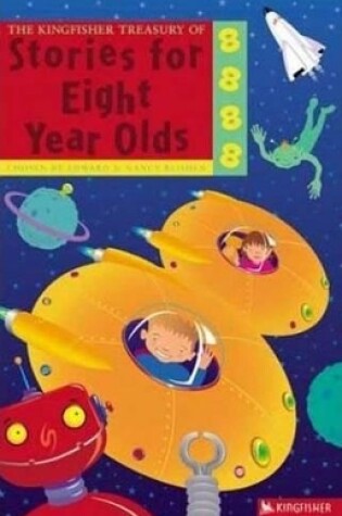 Cover of The Kingfisher Treasury of Stories for Eight Year Olds