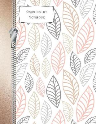 Book cover for Swirling Life Notebook