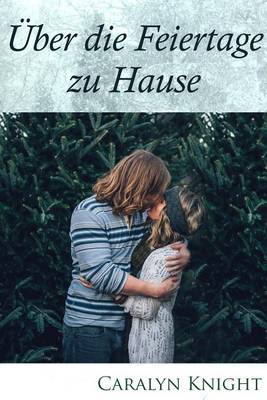 Book cover for Uber Die Feiertage Zu Hause