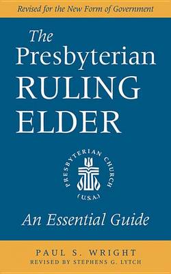Book cover for The Presbyterian Ruling Elder