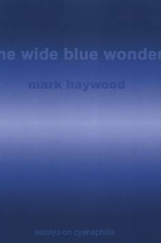 Cover of The Wide Blue Wonder