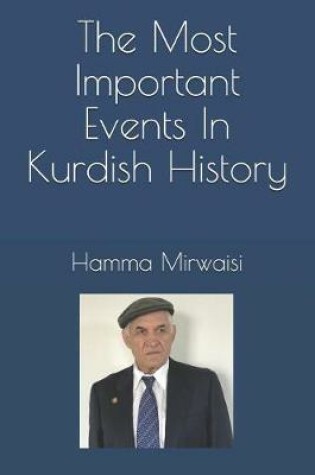 Cover of The Most Important Events In Kurdish History