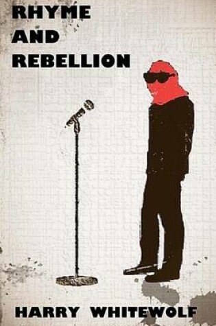 Cover of Rhyme and Rebellion